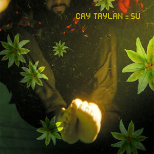 Cay Taylan - Saria Says Love